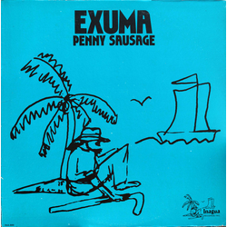 Exuma Penny Sausage Vinyl LP USED