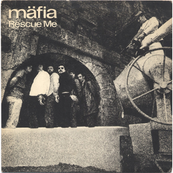 Mäfia Rescue Me Vinyl 7" USED