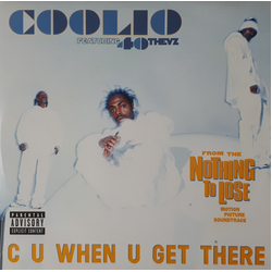 Coolio / 40 Thevz C U When U Get There / Hit 'Em Vinyl 12" USED