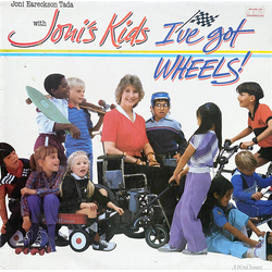 Joni Eareckson Tada / Joni's Kids I've Got Wheels Vinyl LP USED