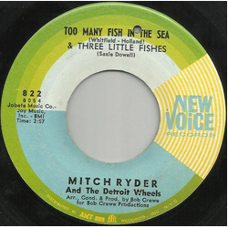 Mitch Ryder & The Detroit Wheels Too Many Fish In The Sea & Three Little Fishes  / One Grain Of Sand Vinyl 7" USED
