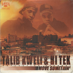 Talib Kweli / Hi-Tek / Reflection Eternal Move Somethin' Vinyl 12" USED