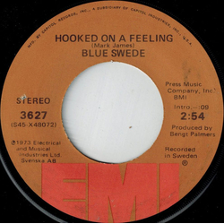 Blue Swede Hooked On A Feeling Vinyl 7" USED