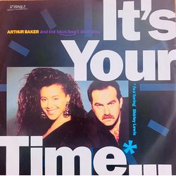 Arthur Baker And The Backbeat Disciples / Shirley Lewis It's Your Time Vinyl 12" USED