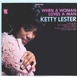 Ketty Lester When A Woman Loves A Man Vinyl LP USED