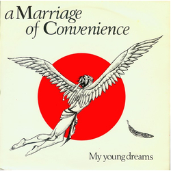 A Marriage Of Convenience My Young Dreams Vinyl 7" USED