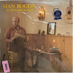 Stan Rogers Turnaround Vinyl LP USED