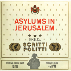 Scritti Politti Asylums In Jerusalem / Jacques Derrida Vinyl 7" USED