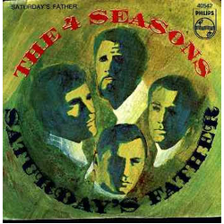 The Four Seasons Saturday's Father / Good-Bye Girl Vinyl 7" USED