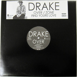 Drake Over / Find Your Love / Zone Vinyl 12" USED