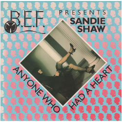 British Electric Foundation / Sandie Shaw Anyone Who Had A Heart Vinyl 7" USED