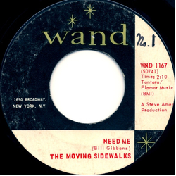 The Moving Sidewalks Need Me Vinyl 7" USED