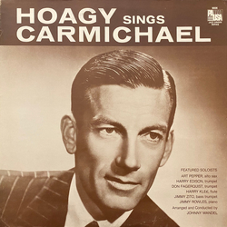 Hoagy Carmichael Hoagy Sings Carmichael Vinyl LP USED