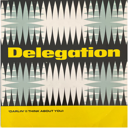 Delegation 'Darlin' (I Think About You) Vinyl 7" USED