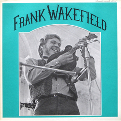 Frank Wakefield / Country Cooking Frank Wakefield Vinyl LP USED
