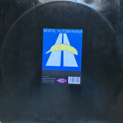 Mortal Autobahnana Vinyl 12" USED