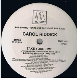 Carol Riddick Take Your Time USED VINYL 12INCH 33 S RPM SINGLE PROMO STEREO