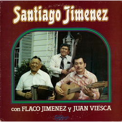 Santiago Jiménez / Flaco Jimenez / Juan Viesca Santiago Jimenez Con Flaco Jimenez Y Juan Viesca Vinyl LP USED