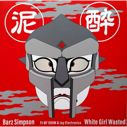 White Girl Wasted Barz Simpson Vinyl 7" USED