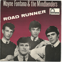 Wayne Fontana & The Mindbenders Road Runner Vinyl 7" USED