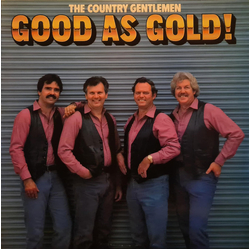 The Country Gentlemen Good As Gold Vinyl LP USED