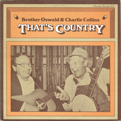 Bashful Brother Oswald / Charlie Collins (3) That's Country Vinyl LP USED