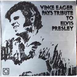 Vince Eager Pays Tribute To Elvis Presley Vinyl LP USED