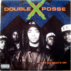 Double XX Posse Put Ya Boots On Vinyl LP USED