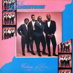 The Blackstones Colours Of Love Vinyl LP USED