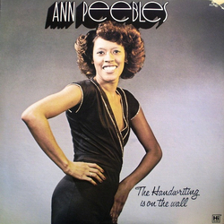 Ann Peebles The Handwriting Is On The Wall Vinyl LP USED