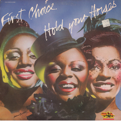 First Choice Hold Your Horses Vinyl LP USED