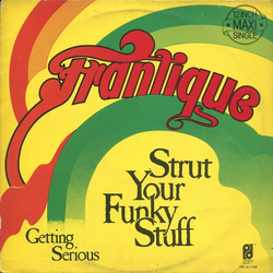 Frantique Strut Your Funky Stuff Vinyl 12" USED