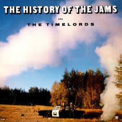 The Justified Ancients Of Mu Mu / The Timelords The History Of The Jams Aka The Timelords Vinyl LP USED
