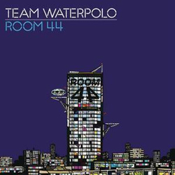 Team Waterpolo Room 44 Vinyl 7" USED