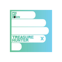 Pin Me Down Treasure Hunter Vinyl 7" USED