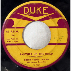 Bobby Bland Farther Up The Road / Sometime Tomorrow Vinyl 7" USED
