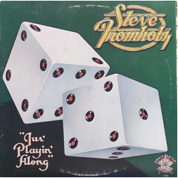 Steven Fromholz Jus' Playin' Along Vinyl LP USED