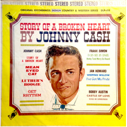 Johnny Cash / Frank Simon / Jan Howard / Bobby Austin Story Of A Broken Heart Vinyl LP USED