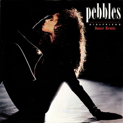 Pebbles Girlfriend (Dance Remix) Vinyl 12" USED