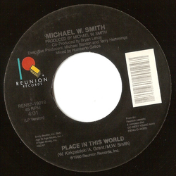 Michael W. Smith Place In This World Vinyl 7" USED