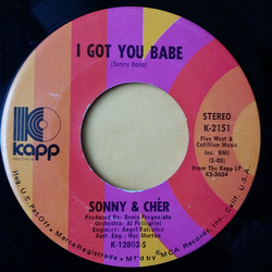 Sonny & Cher All I Ever Need Is You / I Got You Babe Vinyl 7" USED