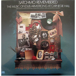 Dick Hyman / The New York Jazz Repertory Company Satchmo Remembered - The Music Of Louis Armstrong At Carnegie Hall Vinyl LP USED