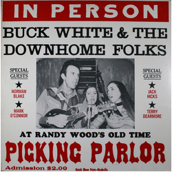 Buck White & The Down Home Folks In Person (At Randy Wood's Old Time Picking Parlor) Vinyl LP USED