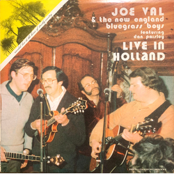 Joe Val And The New England Bluegrass Boys Live In Holland Vinyl LP USED