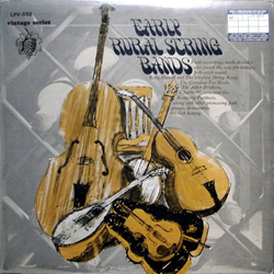 Various Early Rural String Bands Vinyl LP USED