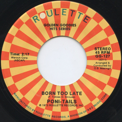 Poni-Tails / The Elegants Born Too Late / Little Star Vinyl 7" USED