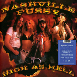 Nashville Pussy High As Hell Vinyl LP USED