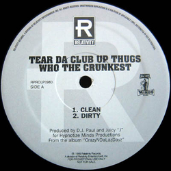 Tear Da Club Up Thugs Who The Crunkest / Hypnotize Cash Money Vinyl 12" USED