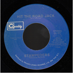 The Stampeders Hit The Road Jack / Hard Lovin Woman Vinyl 7" USED