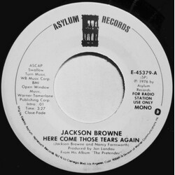Jackson Browne Here Come Those Tears Again USED VINYL 7INCH 45 RPM PROMO STEREO MONO